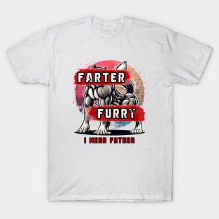 Farter Furry I Mean Father Fun Muscle Wolf Thigh Fursona Pun T-Shirt